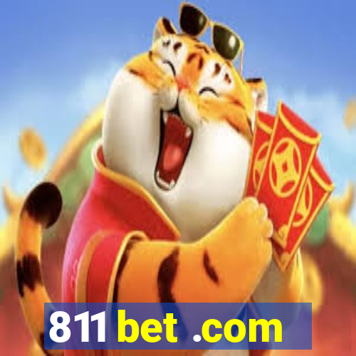 811 bet .com